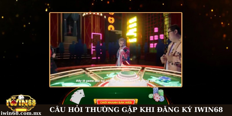 Đăng ký Iwin68: Hướng dẫn chỉ với 30 giây có ngay tài khoản 3 Một số câu hỏi thường gặp khi tạo tài khoản mới tại Iwin68